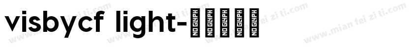 visbycf light字体转换